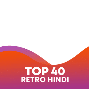 Retro Hindi Top 40