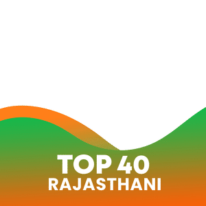 Rajasthani Top 40