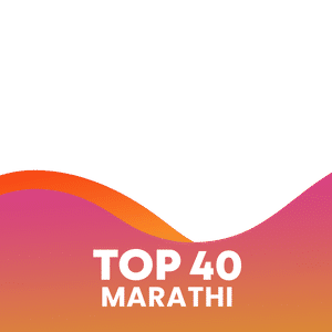 Marathi Top 40