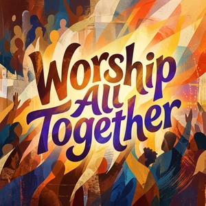 Worship All Together