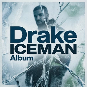 Drake ICEMAN Album