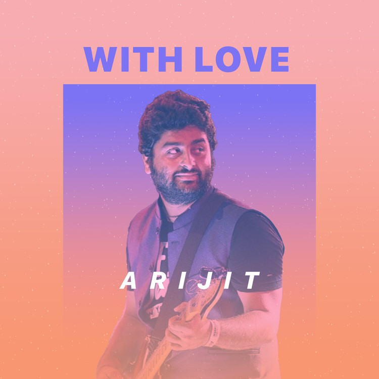 With Love - Arijit Singh