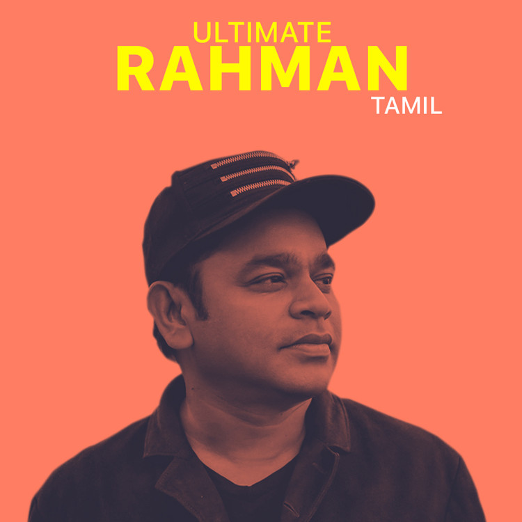 Ultimate A R Rahman - Tamil
