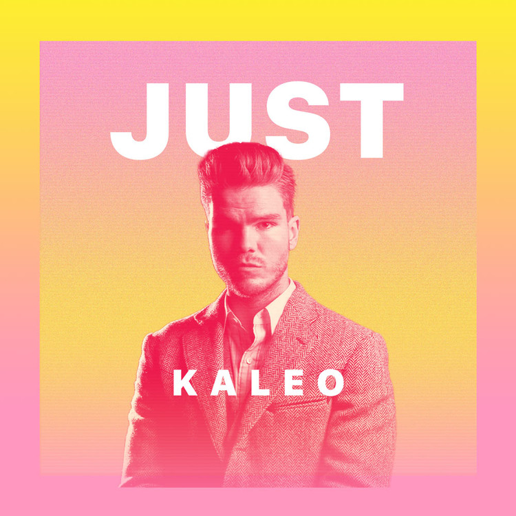 Just Kaleo