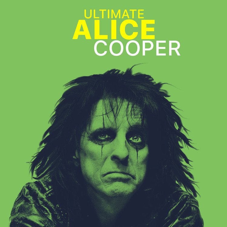 Ultimate Alice Cooper