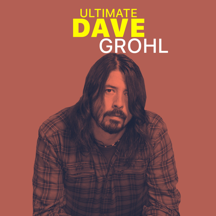 Ultimate Dave Grohl