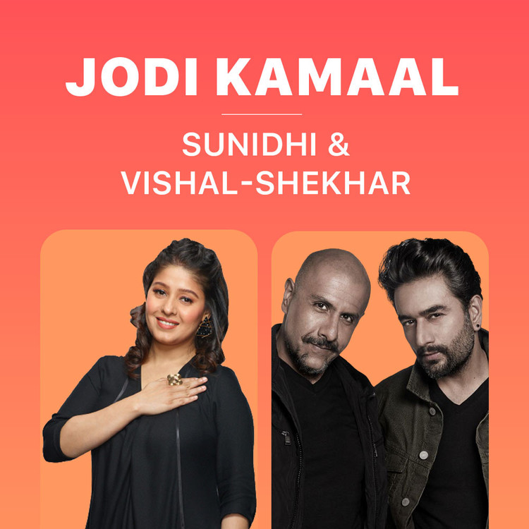 Jodi Kamaal - Sunidhi & Vishal-Shekhar