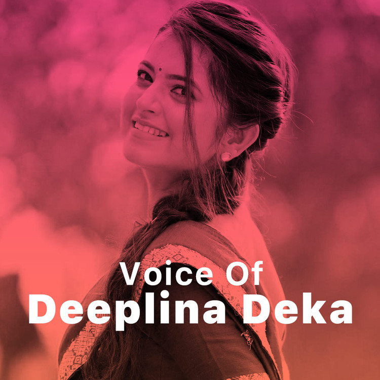 Voice of Deeplina Deka