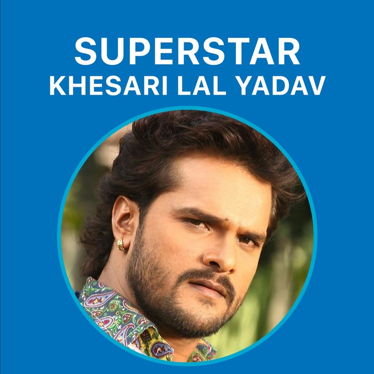 Superstar Khesari Lal Yadav
