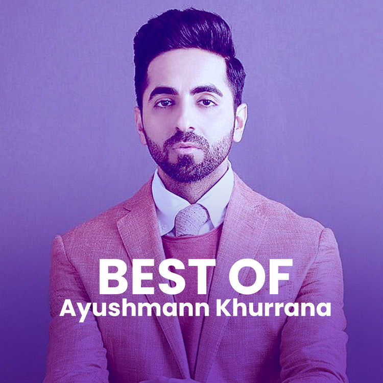 Best of Ayushmann Khurrana