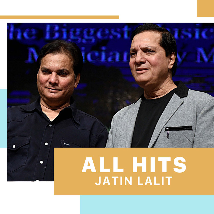 All Hits - Jatin Lalit