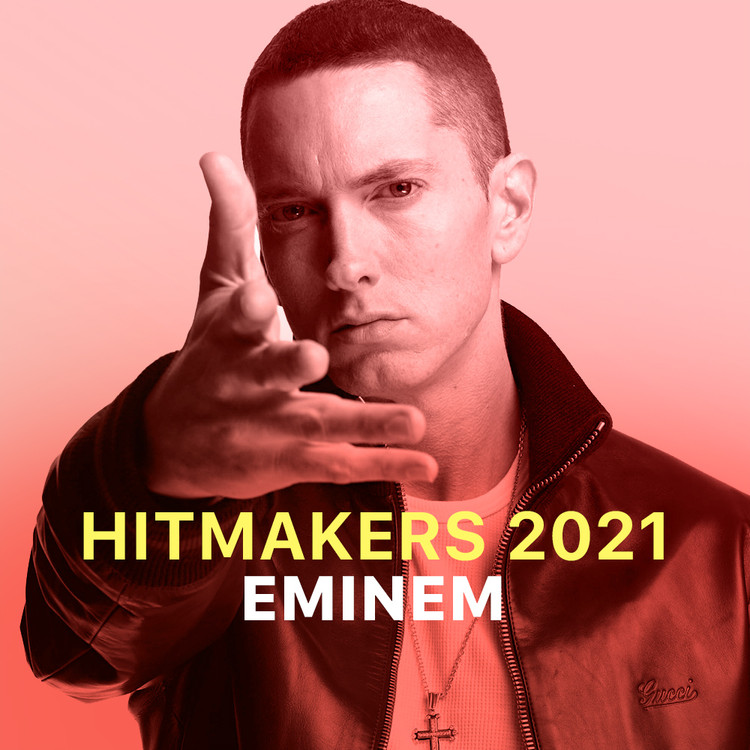 Hitmakers 2021 - Eminem