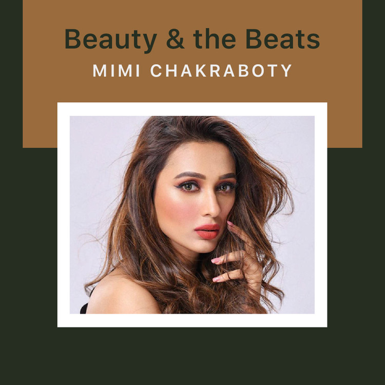 Beauty & the Beats - Mimi Chakraborty