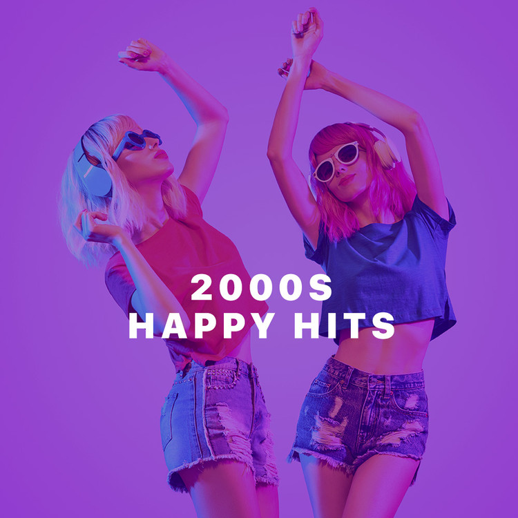 2000s Happy Hits