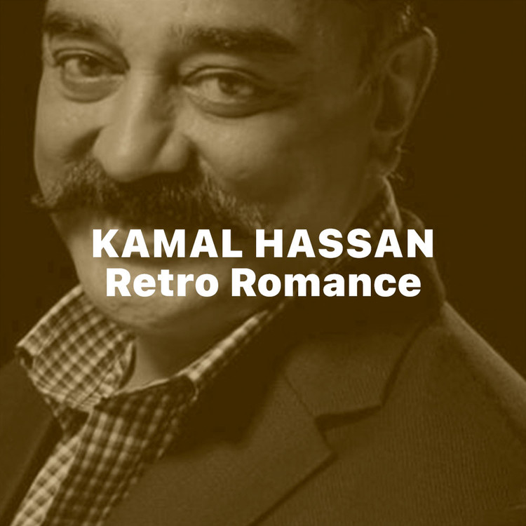 Kamal Hassan - Retro Romance