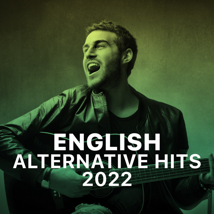 English Alternative Hits - 2022