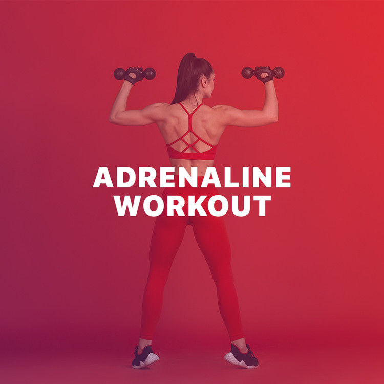 Adrenaline Workout