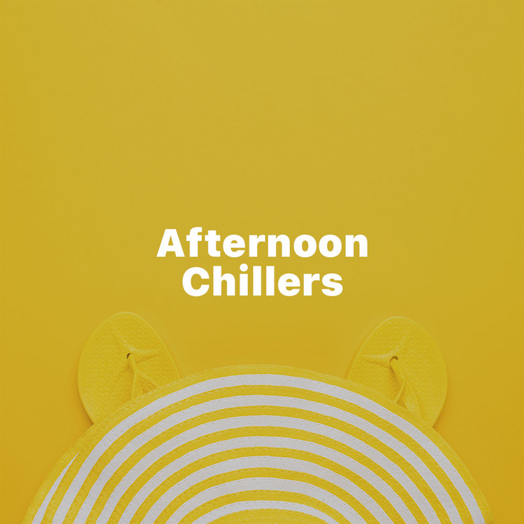 Afternoon Chillers