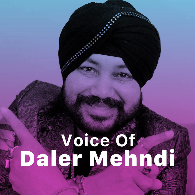 Voice of Daler Mehndi