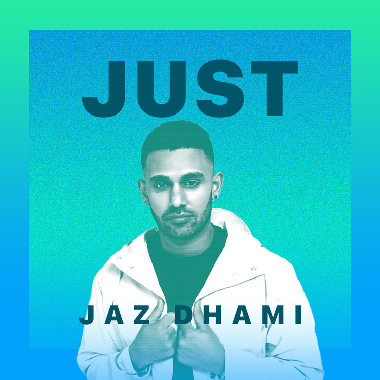 Just Jaz Dhami