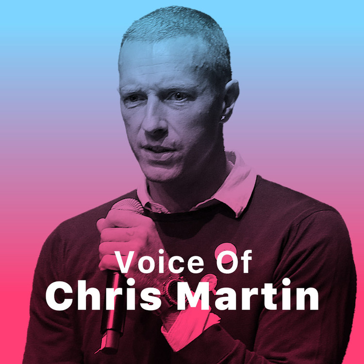 Voice of Chris Martin