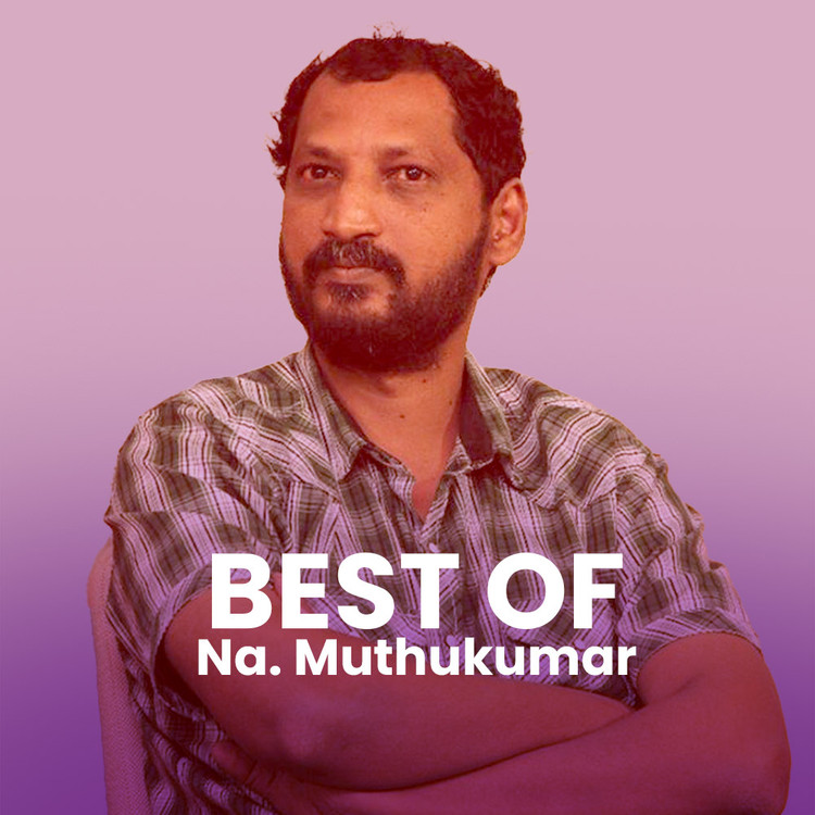 Best of Na. Muthukumar