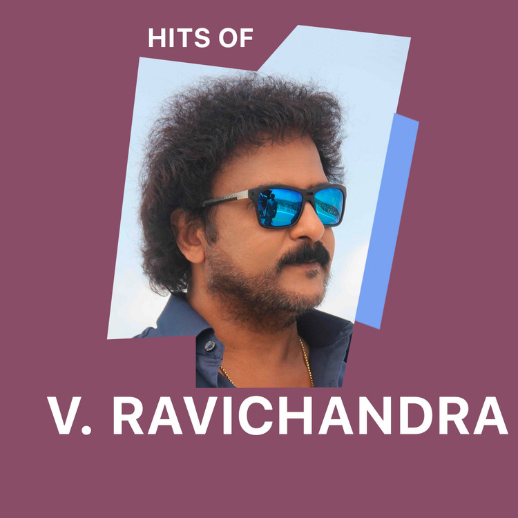 Hits of V Ravichandran