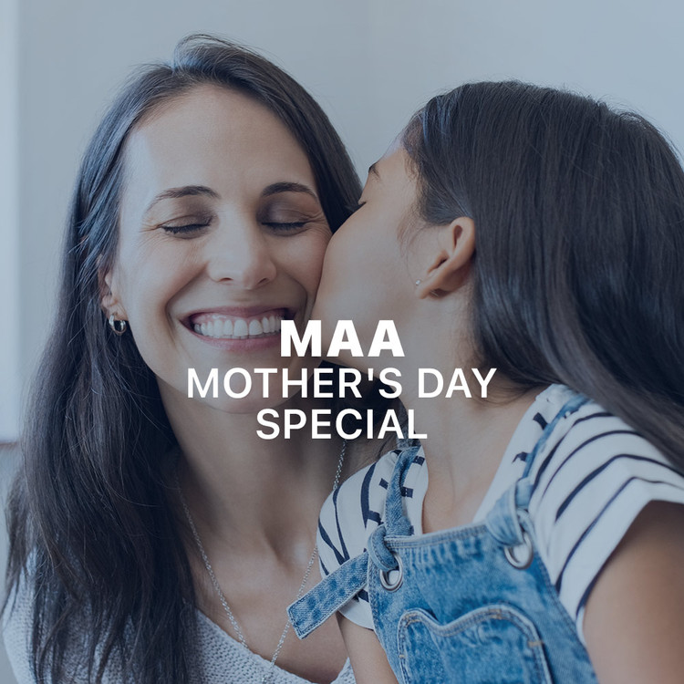 MAA - Mother's Day Special