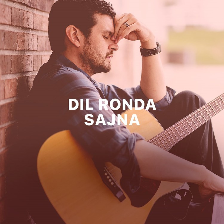 Dil Ronda Sajna