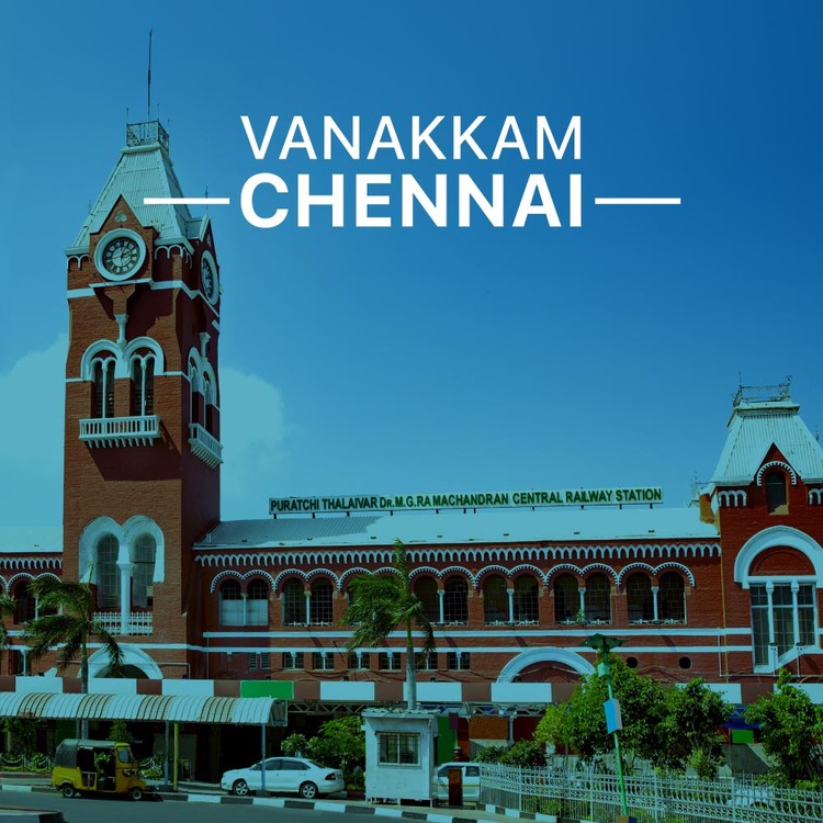Vanakkam Chennai
