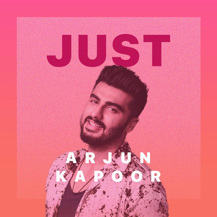 Just Arjun Kapoor