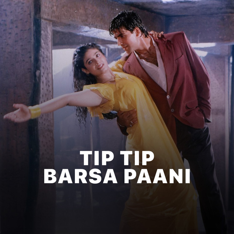 Tip Tip Barsa Paani