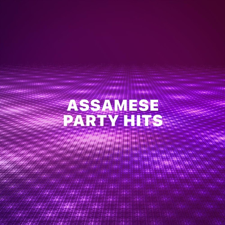 Assamese Party Hits