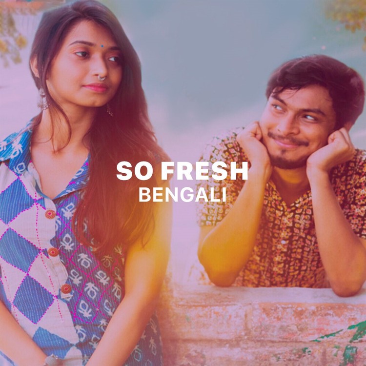 So Fresh - Bengali