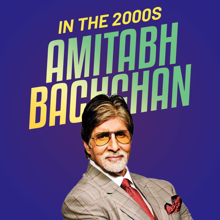 Amitabh Bachchan in the 2000s