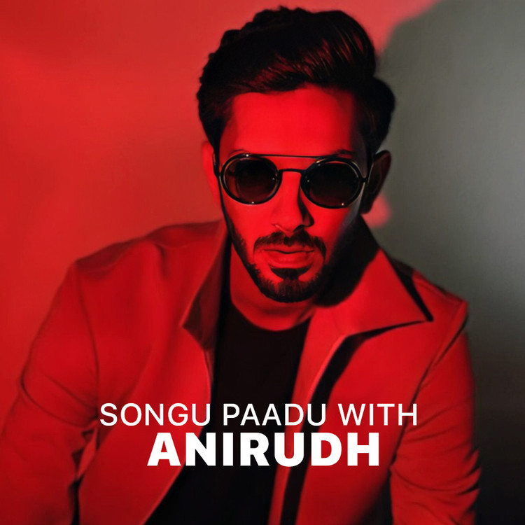 Songu Paadu with Anirudh
