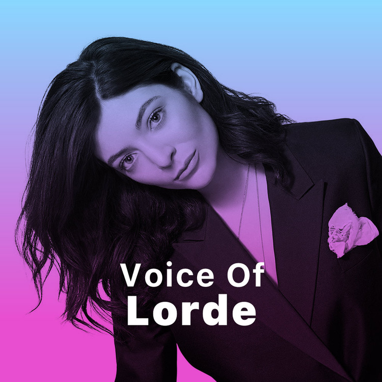 Voice of Lorde