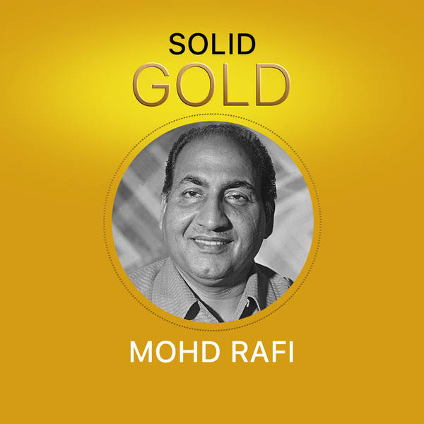 Solid Gold - Mohd Rafi