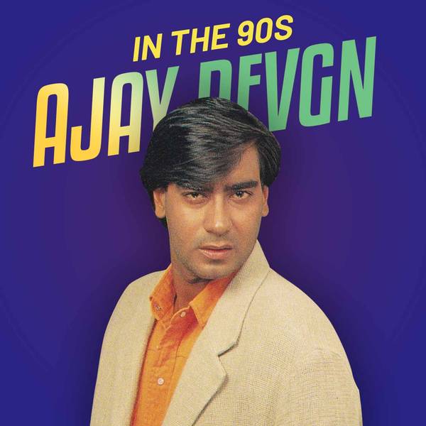 Ajay Devgn in the 90s