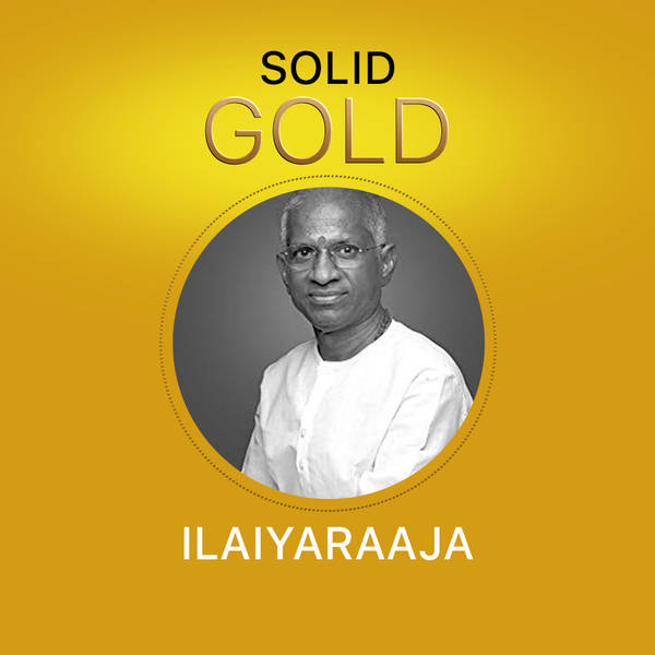 Solid Gold - Ilaiyaraaja