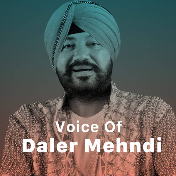 Voice Of Daler Mehndi