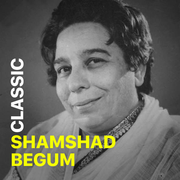 Classic Shamshad Begum