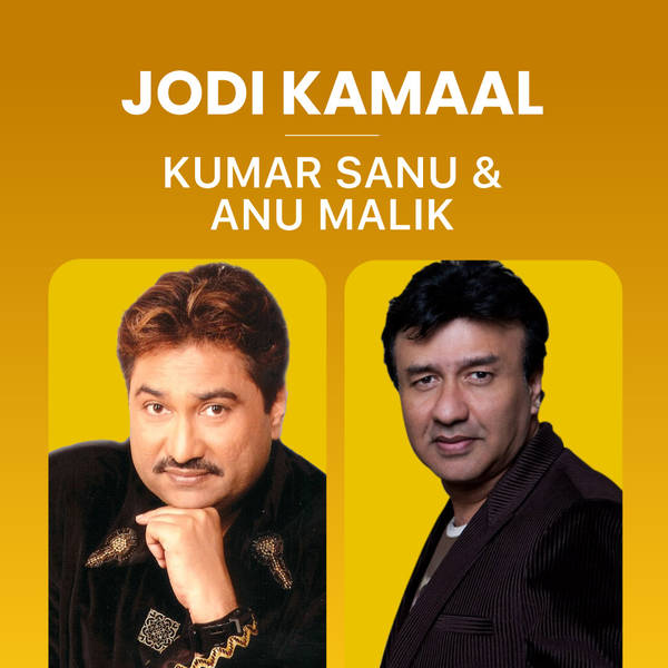 Jodi Kamaal - Kumar Sanu and Anu Malik-hover