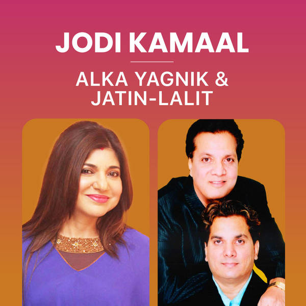 Jodi Kamaal - Alka Yagnik and Jatin-Lalit