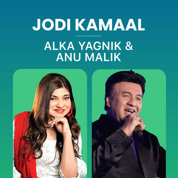 Jodi Kamaal - Alka Yagnik and Anu Malik-hover