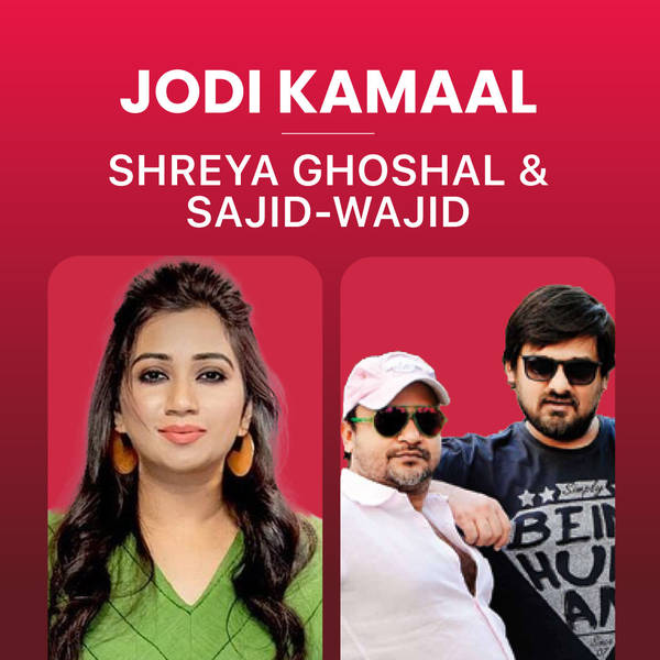 Jodi Kamaal - Shreya Ghoshal and Sajid-Wajid-hover