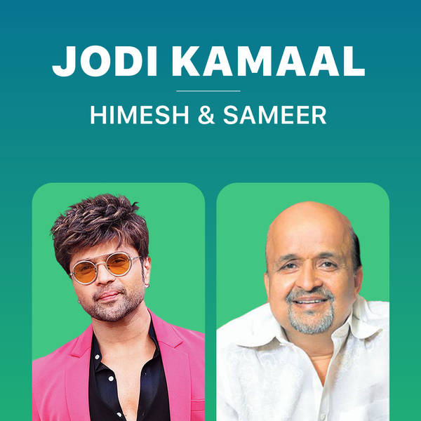 Jodi Kamaal - Himesh & Sameer