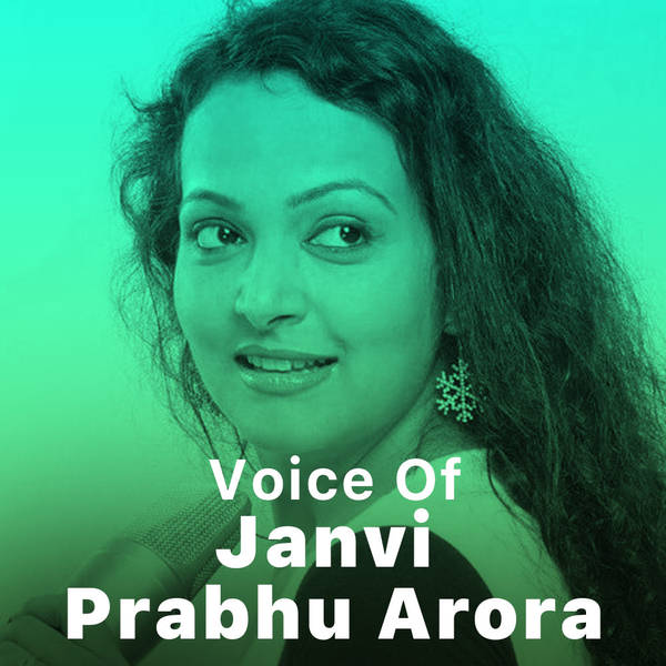 Voice of Janvi Prabhu Arora