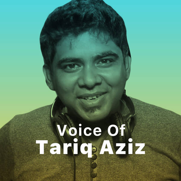 Voice of Tariq Aziz