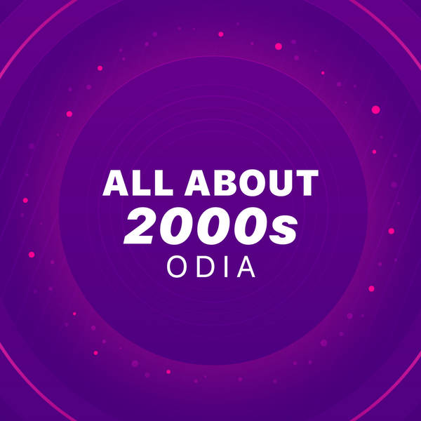 All About 2000s - Odia